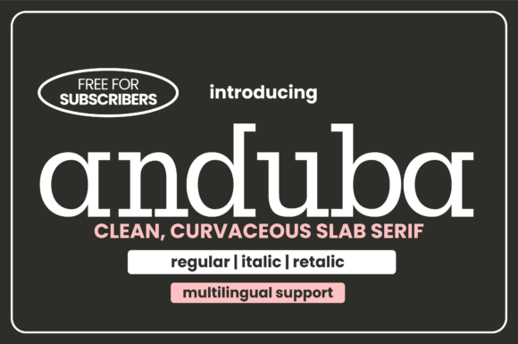 Anduba: A Font That Merges Elegance with Versatility