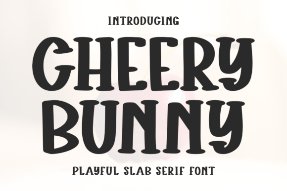 Cheery Bunny: A Font That Brings Joy to Your Designs