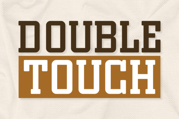 Double Touch: A Versatile Slab Serif Font with Vintage Flair