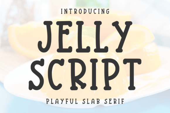 Jelly Script: A Sweet and Playful Font for Creative Designs