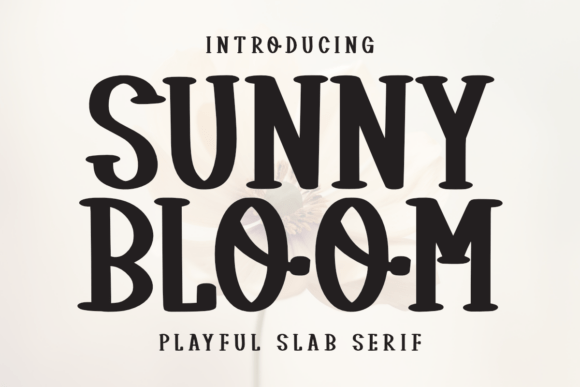 Using Sunny Bloom Font: A Guide to Vintage Charm in Modern Design